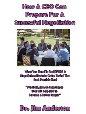 cover image of How a CEO Can Prepare for a Successful Negotiation